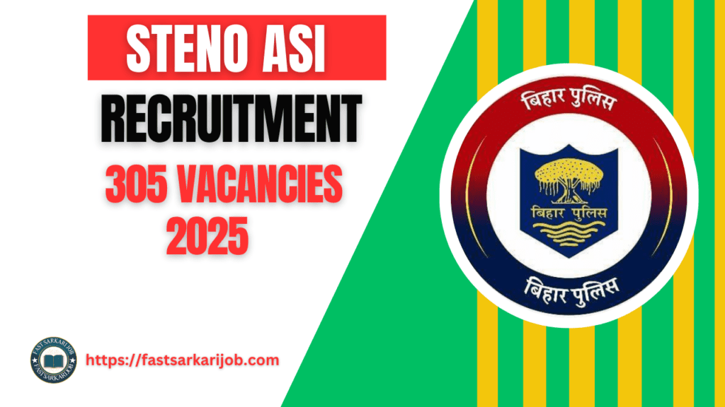 Bihar Police Steno 1 Bihar Police Steno 1 Bihar Police Steno ASI 2024 Job Openings Announced for 305 Positions