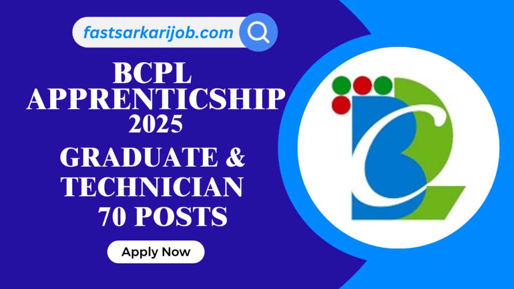 BCPL Apprenticship 2025 Apply for graduate and technician 70 Posts BCPL Apprenticship 2025 Apply for graduate and technician 70 Posts BCPL Apprenticship 2025: Apply for graduate and technician 70 Posts