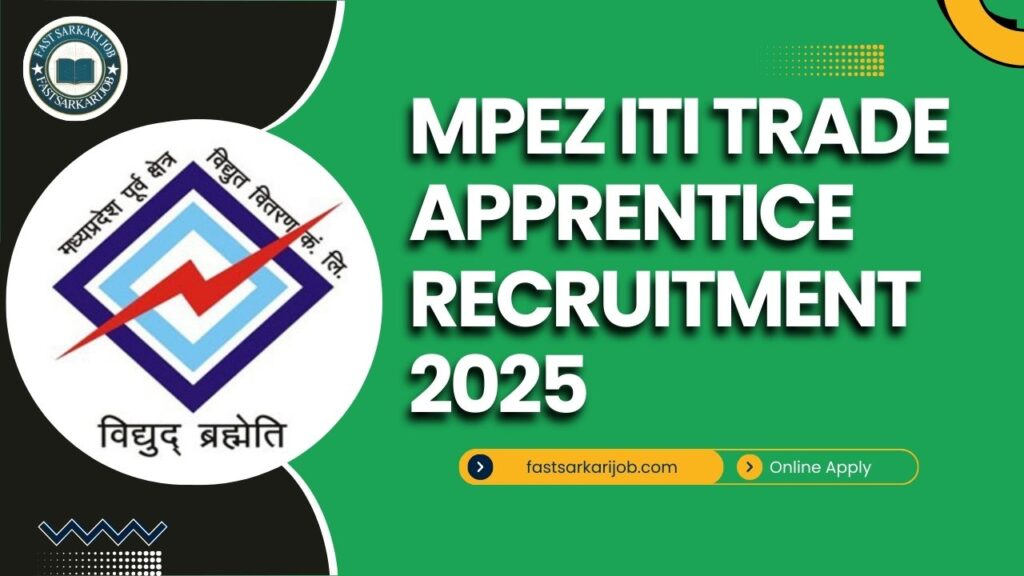 MPEZ ITI Trade Apprentice Recruitment 2025: ITI Trade Apply Now for 175 Posts